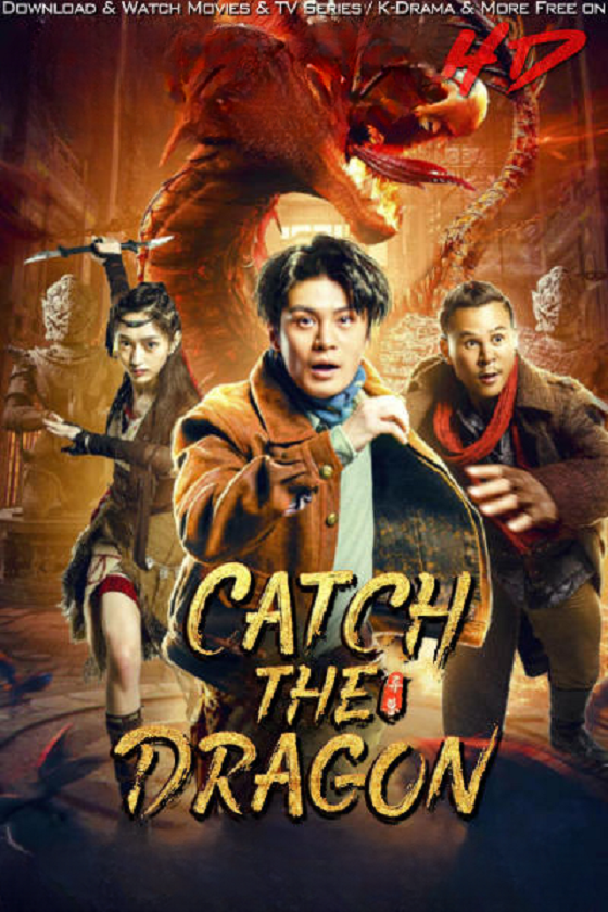 Catch The Dragon